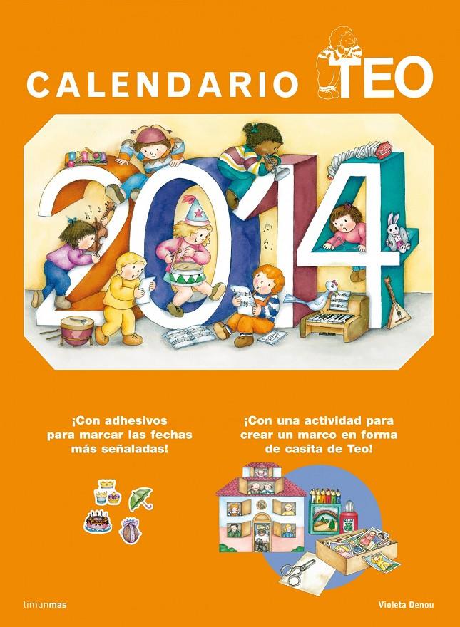 CALENDARIO TEO 2014 | 9788408118923 | DENOU | Galatea Llibres | Librería online de Reus, Tarragona | Comprar libros en catalán y castellano online