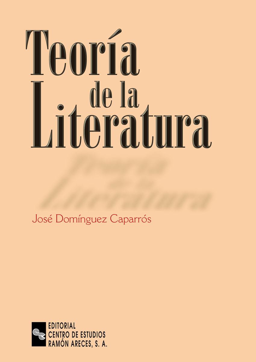 TEORIA DE LA LITERATURA | 9788480045148 | DOMINGUEZ CAPARROS, JOSE | Galatea Llibres | Llibreria online de Reus, Tarragona | Comprar llibres en català i castellà online