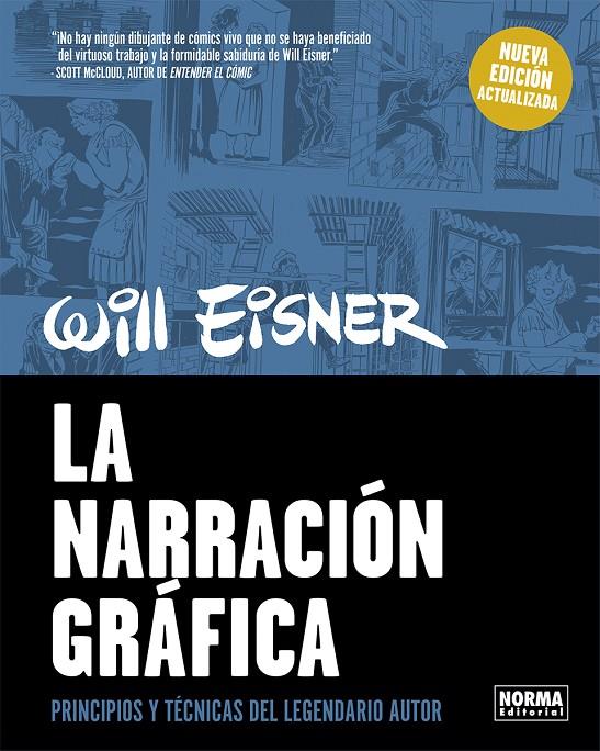 LA NARRACION GRAFICA (NUEVA EDICION) | 9788467969894 | EISNER, WILL | Galatea Llibres | Llibreria online de Reus, Tarragona | Comprar llibres en català i castellà online