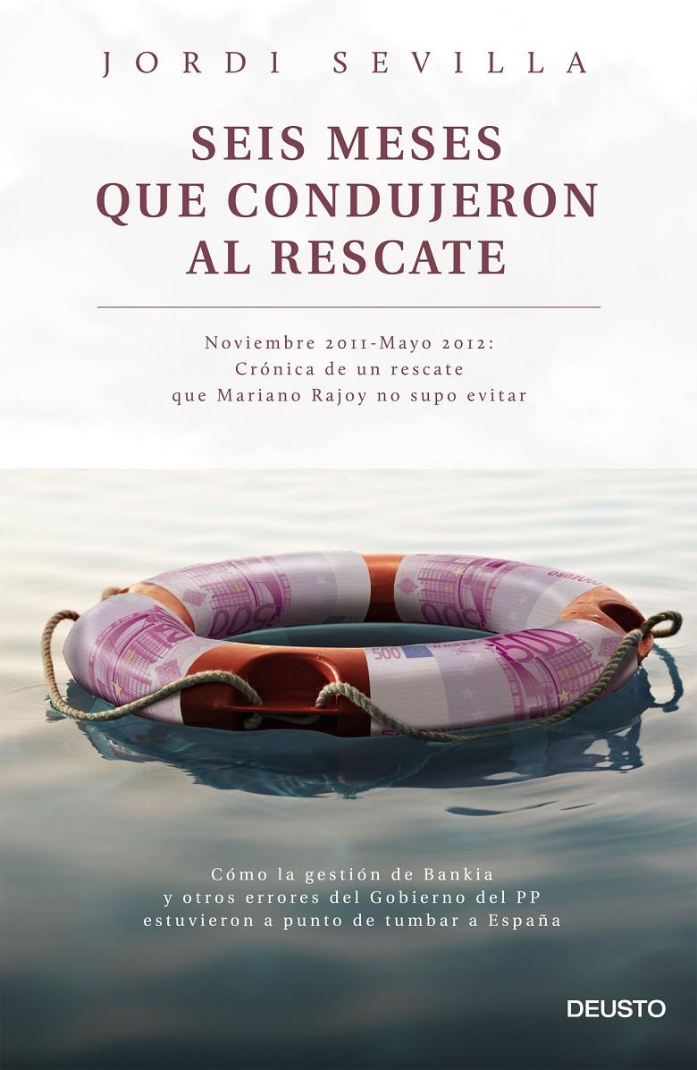 SEIS MESES QUE CONDUJERON AL RESCATE | 9788423420742 | SEVILLA SEGURA, JORDI | Galatea Llibres | Llibreria online de Reus, Tarragona | Comprar llibres en català i castellà online