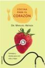 COCINA PARA EL CORAZON | 9788427027060 | ARTAZA, MANUEL | Galatea Llibres | Librería online de Reus, Tarragona | Comprar libros en catalán y castellano online