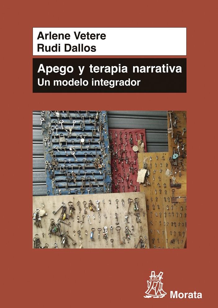 APEGO Y TERAPIA NARRATIVA: UN MODELO INTEGRADOR | 9788471126801 | VETERE, ARLENE/DALLOS, RUDI | Galatea Llibres | Llibreria online de Reus, Tarragona | Comprar llibres en català i castellà online