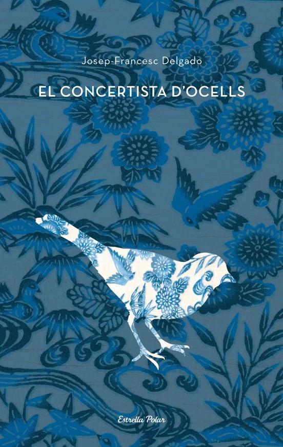 CONCERTISTA D'OCELLS, EL | 9788484375661 | DELGADO, JOSEP-FRANCESC | Galatea Llibres | Llibreria online de Reus, Tarragona | Comprar llibres en català i castellà online