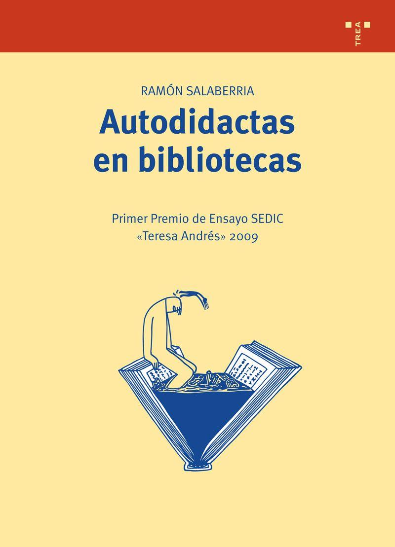 AUTODIDACTAS EN BIBLIOTECAS | 9788497045223 | Galatea Llibres | Llibreria online de Reus, Tarragona | Comprar llibres en català i castellà online