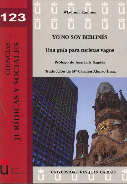 YO NO SOY BERLINES | 9788498499247 | KAMINER (RUSO), WLADIMIR | Galatea Llibres | Llibreria online de Reus, Tarragona | Comprar llibres en català i castellà online