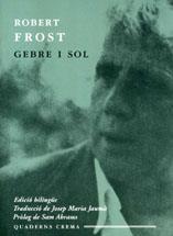 GEBRE I SOL | 9788477274001 | FROST, ROBERT | Galatea Llibres | Librería online de Reus, Tarragona | Comprar libros en catalán y castellano online