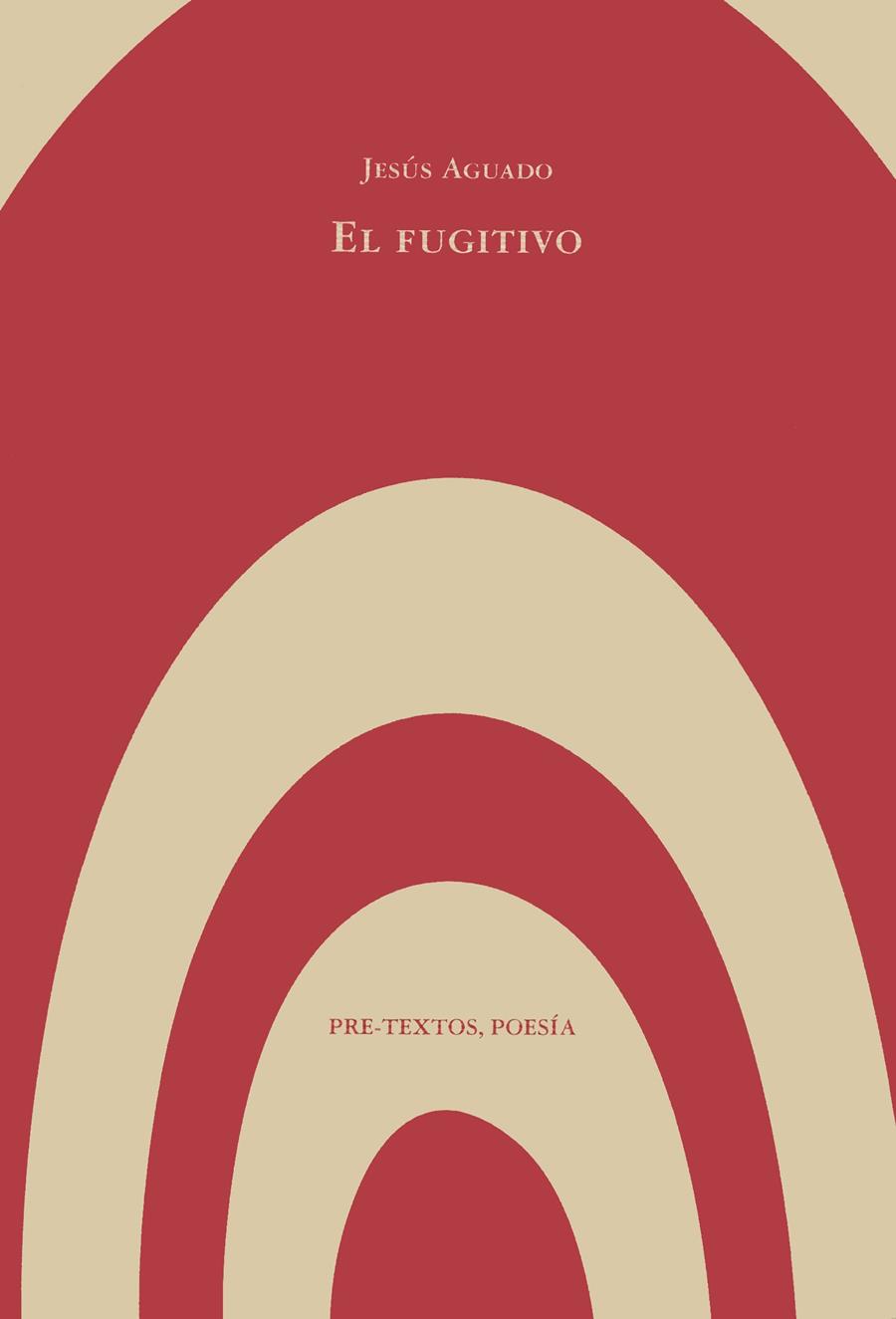 FUGITIVO, EL | 9788481911817 | AGUADO, JESUS | Galatea Llibres | Llibreria online de Reus, Tarragona | Comprar llibres en català i castellà online