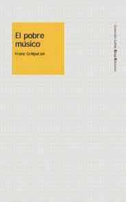 POBRE MUSICO, EL | 9788495881083 | GRILLPARZER,FRANZ | Galatea Llibres | Librería online de Reus, Tarragona | Comprar libros en catalán y castellano online