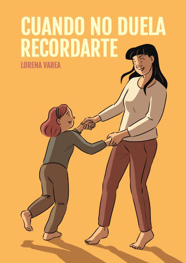 CUANDO NO DUELA RECORDARTE | 9788410031081 | VAREA, LORENA | Galatea Llibres | Llibreria online de Reus, Tarragona | Comprar llibres en català i castellà online