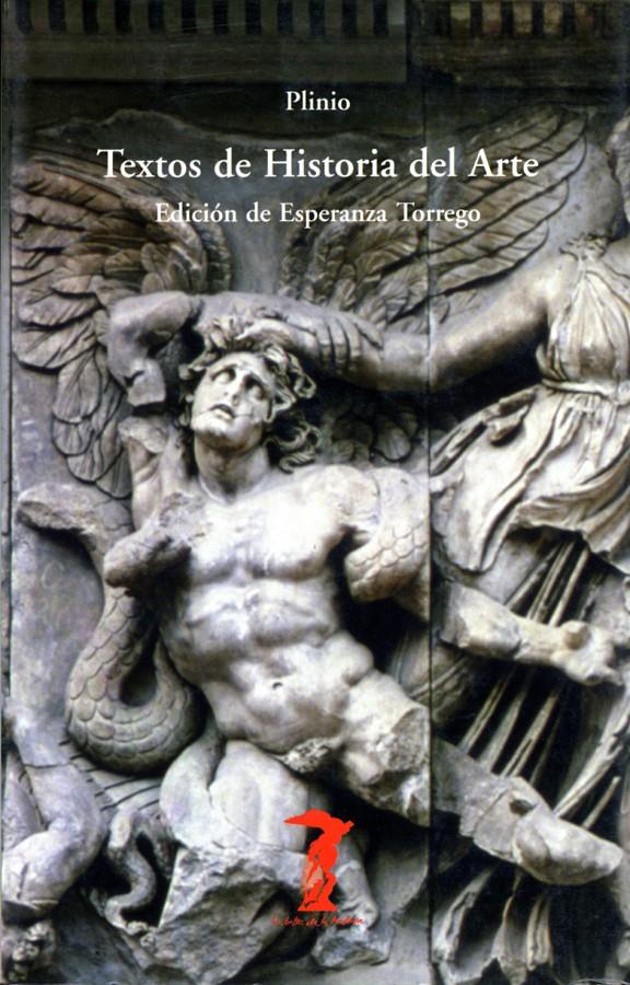 TEXTOS DE HISTORIA DEL ARTE | 9788477740070 | PLINIO SEGUNDO, CAYO (EL VIEJO) | Galatea Llibres | Llibreria online de Reus, Tarragona | Comprar llibres en català i castellà online