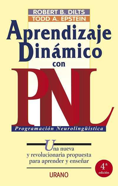 APREDIZAJE DINAMICO CON PNL | 9788479531874 | DILTS, ROBERT B. | Galatea Llibres | Llibreria online de Reus, Tarragona | Comprar llibres en català i castellà online