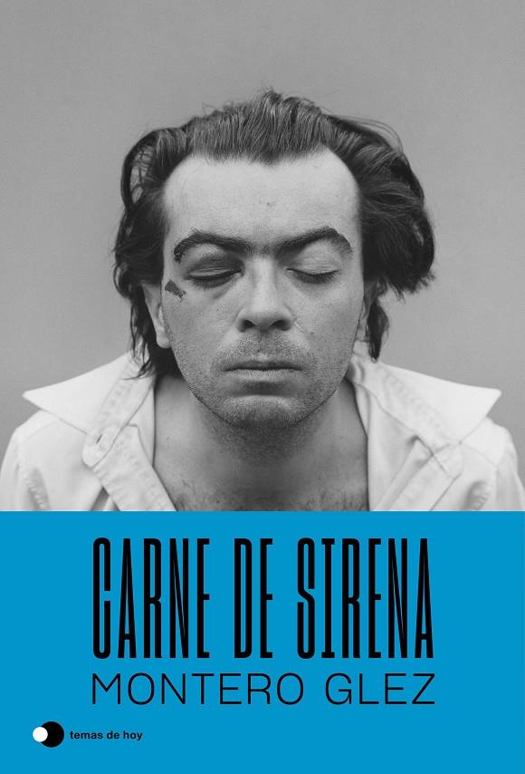 CARNE DE SIRENA | 9788499989167 | MONTERO GLEZ | Galatea Llibres | Llibreria online de Reus, Tarragona | Comprar llibres en català i castellà online