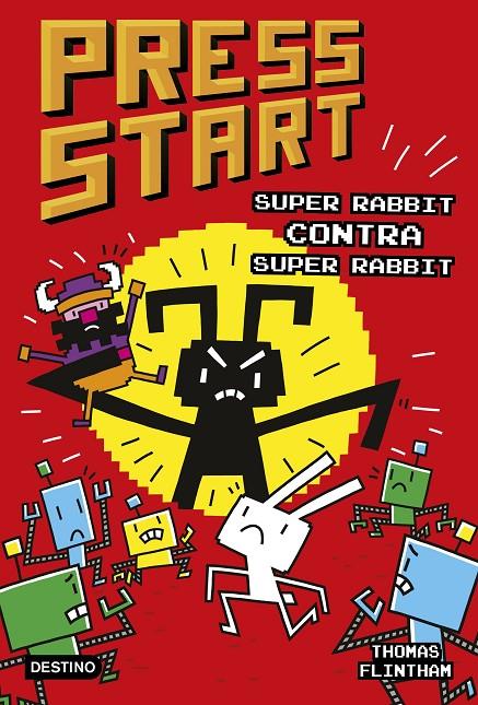 PRESS START 4. SUPER RABBIT CONTRA SUPER RABBIT | 9788408253969 | FLINTHAM, THOMAS | Galatea Llibres | Llibreria online de Reus, Tarragona | Comprar llibres en català i castellà online