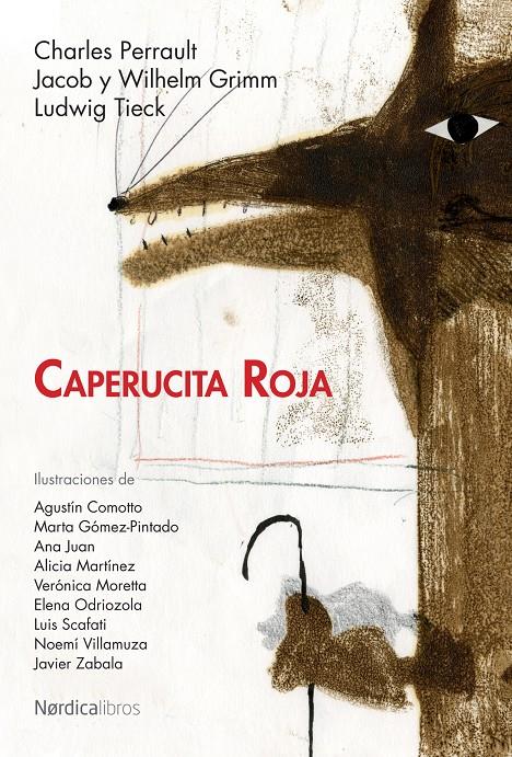 CAPERUCITA ROJA | 9788492683420 | PERRAULT, CHARLES/GRIMM, JACOB Y WIHELM/TIECK, LUDWIG | Galatea Llibres | Llibreria online de Reus, Tarragona | Comprar llibres en català i castellà online