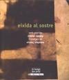 EIXIDA AL SOSTRE | 9788492408863 | XARGAY, ESTER/VIAPLANA, VICENÇ | Galatea Llibres | Librería online de Reus, Tarragona | Comprar libros en catalán y castellano online