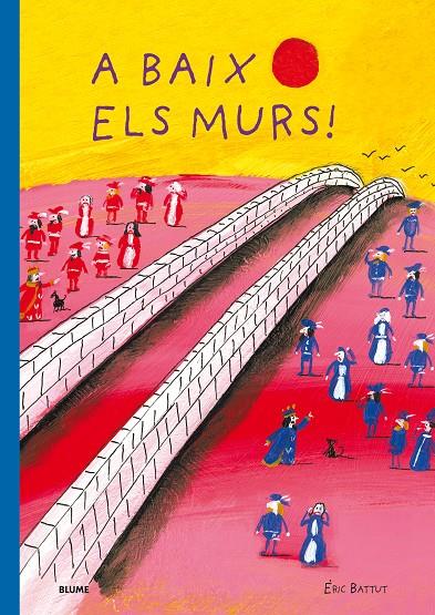 A BAIX ELS MURS | 9788417492489 | BATTUT, ERIC | Galatea Llibres | Librería online de Reus, Tarragona | Comprar libros en catalán y castellano online