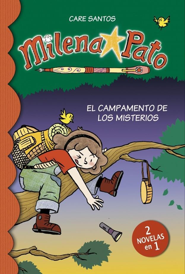 MILENA PATO 6. EL CAMPAMENTO DE LOS MISTERIOS (2 EN 1) | 9788415580393 | SANTOS, CARE | Galatea Llibres | Llibreria online de Reus, Tarragona | Comprar llibres en català i castellà online