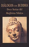 DIALOGOS CON BUDDHA | 9788478131655 | ANÓNIMO | Galatea Llibres | Llibreria online de Reus, Tarragona | Comprar llibres en català i castellà online