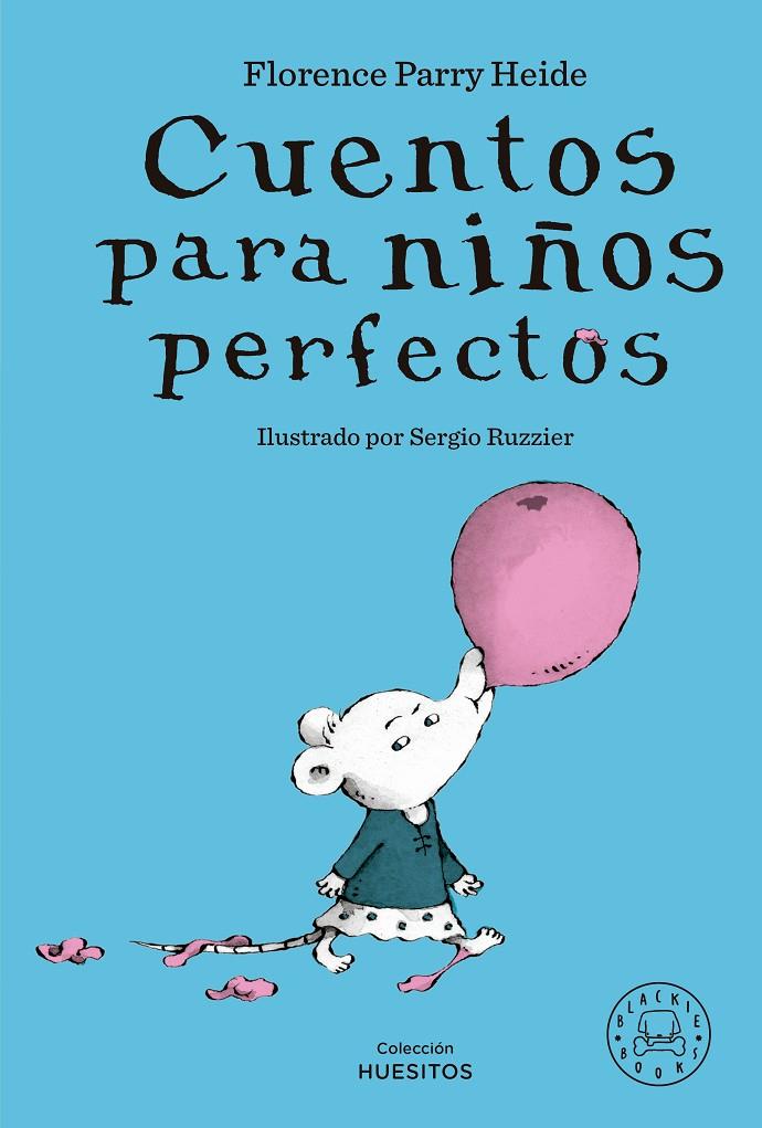 CUENTOS PARA NIÑOS PERFECTOS | 9788419654298 | PARRY HEIDE, FLORENCE | Galatea Llibres | Llibreria online de Reus, Tarragona | Comprar llibres en català i castellà online