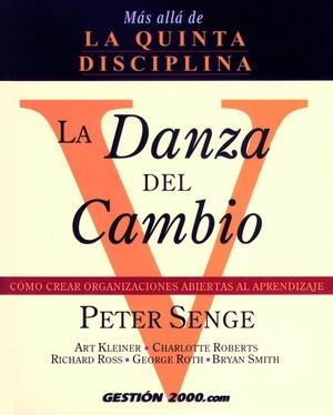 DANZA DEL CAMBIO, LA | 9788480884211 | SENGE, PETER | Galatea Llibres | Llibreria online de Reus, Tarragona | Comprar llibres en català i castellà online