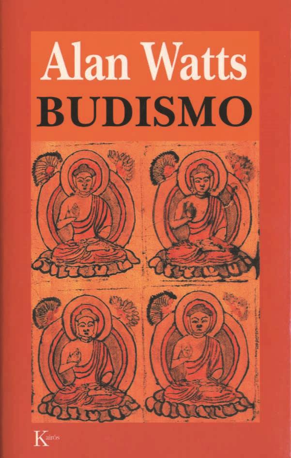 BUDISMO | 9788472454521 | WATTS, ALAN | Galatea Llibres | Llibreria online de Reus, Tarragona | Comprar llibres en català i castellà online