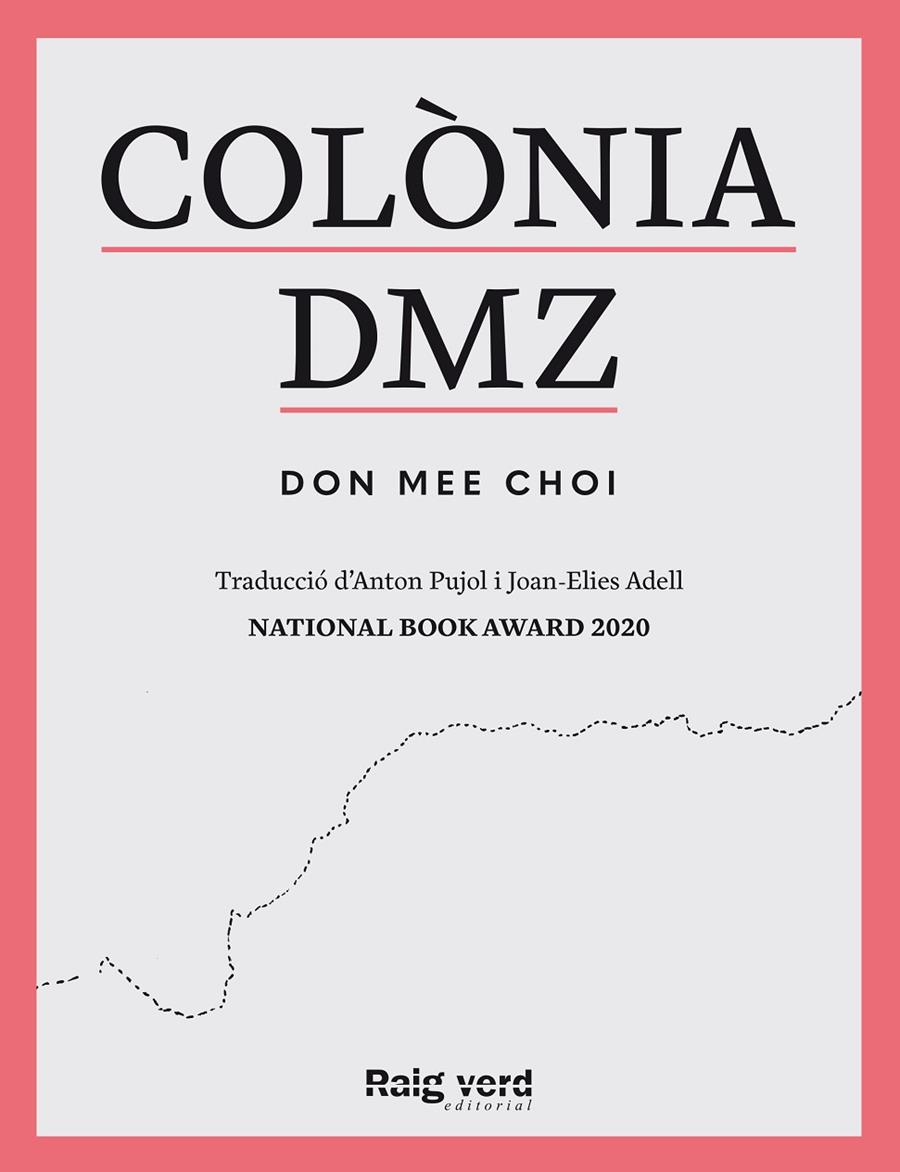 COLÒNIA DMZ | 9788419206909 | DON MEE, CHOI | Galatea Llibres | Llibreria online de Reus, Tarragona | Comprar llibres en català i castellà online