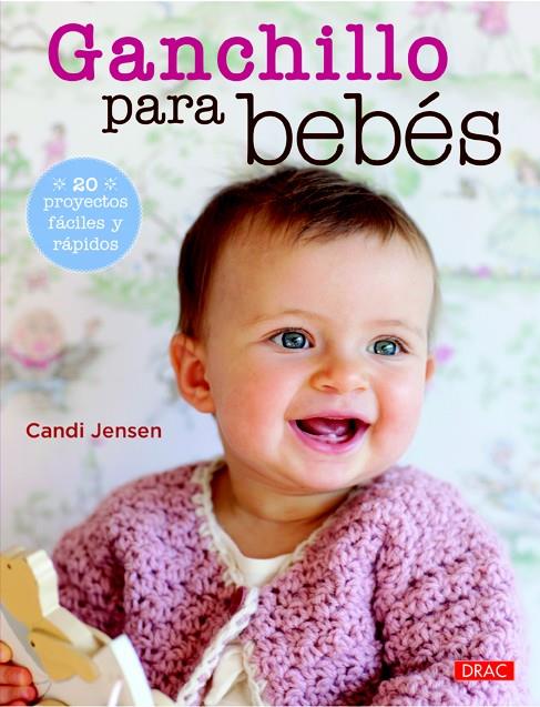 GANCHILLO PARA BEBÉS | 9788498743937 | JENSEN, CANDI | Galatea Llibres | Llibreria online de Reus, Tarragona | Comprar llibres en català i castellà online