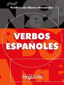 VERBOS ESPAÑOLES | 9788495948083 | BLANCO HERNÁNDEZ, PURIFICACIÓN | Galatea Llibres | Llibreria online de Reus, Tarragona | Comprar llibres en català i castellà online