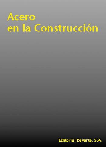 ACERO EN LA CONSTRUCCION, EL | 9788429120806 | VEREIN DEUTSCHER EISENHÜTTENLEUTE | Galatea Llibres | Llibreria online de Reus, Tarragona | Comprar llibres en català i castellà online