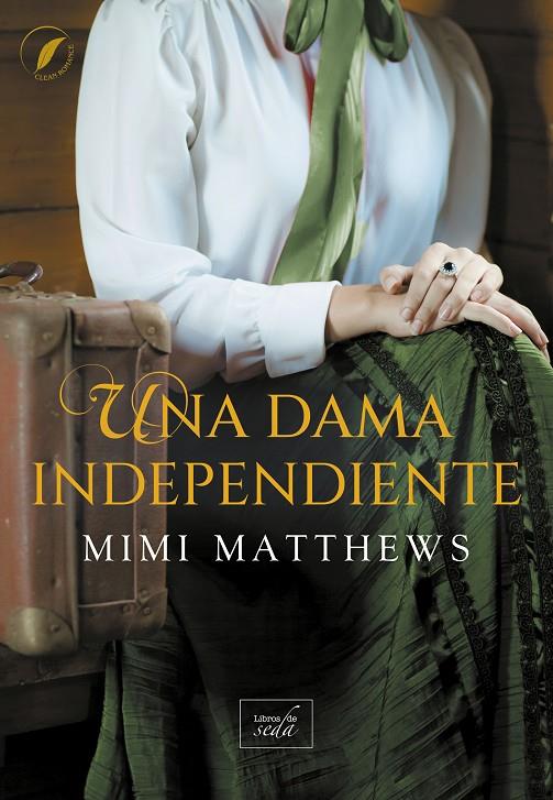 UNA DAMA INDEPENDIENTE | 9788419386557 | MATTHEWS, MIMI | Galatea Llibres | Llibreria online de Reus, Tarragona | Comprar llibres en català i castellà online
