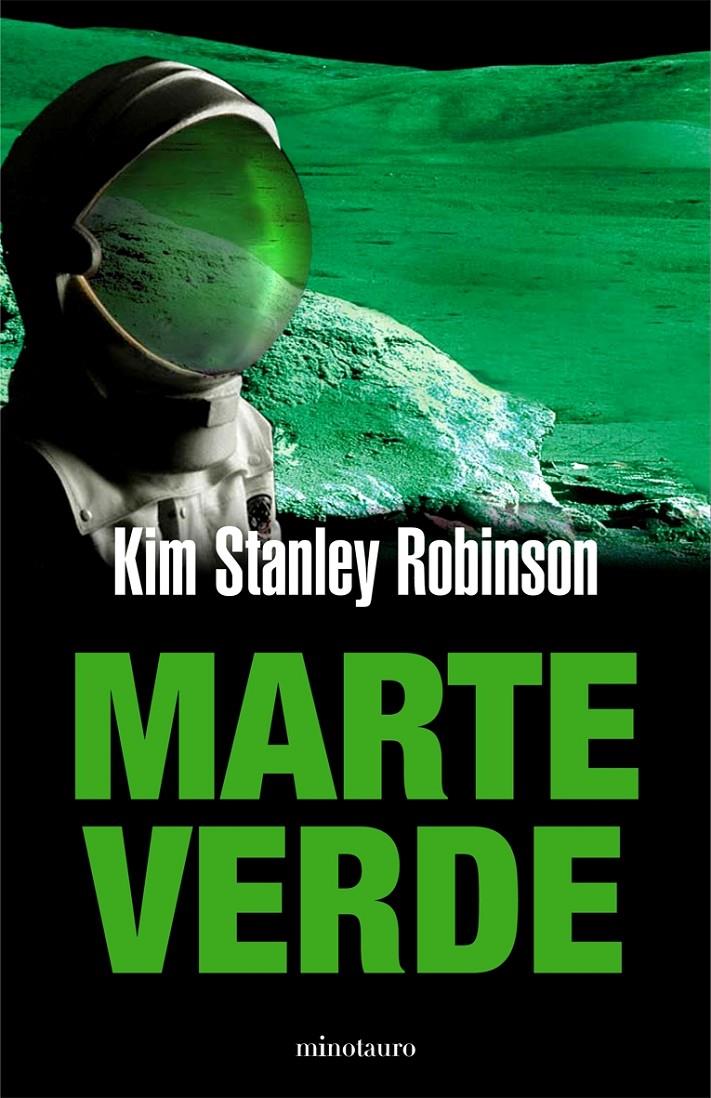 MARTE VERDE | 9788445076941 | STANLEY ROBINSON, KIM | Galatea Llibres | Librería online de Reus, Tarragona | Comprar libros en catalán y castellano online