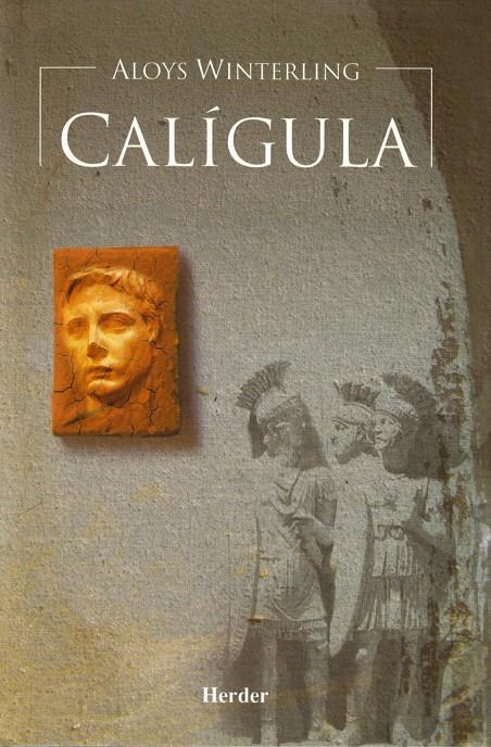 CALIGULA | 9788425424168 | WINTERLING, ALOYS | Galatea Llibres | Librería online de Reus, Tarragona | Comprar libros en catalán y castellano online