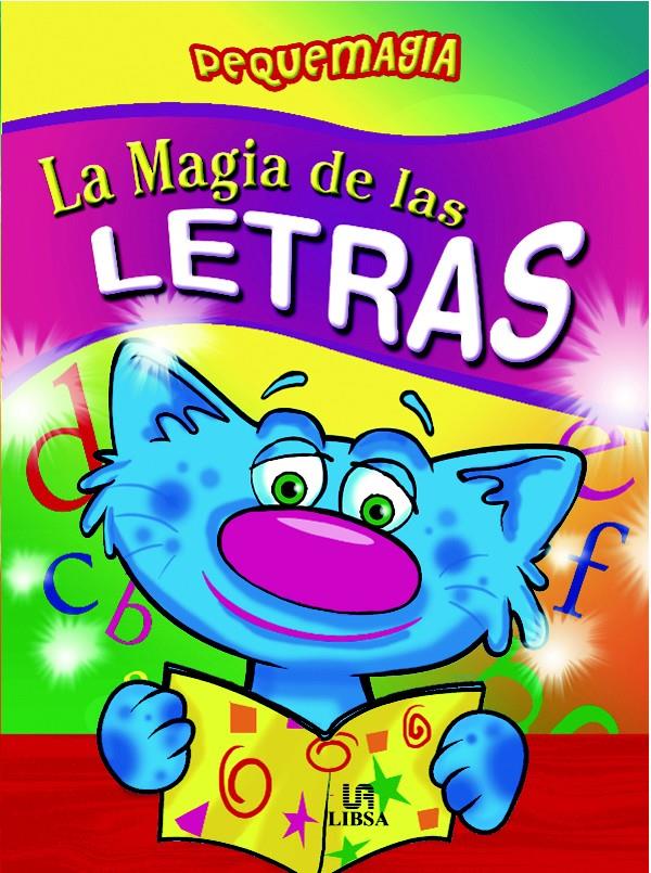 MAGIA DE LAS LETRAS, LA | 9788466219549 | AA.VV. | Galatea Llibres | Llibreria online de Reus, Tarragona | Comprar llibres en català i castellà online