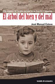 ARBOL DEL BIEN Y DEL MAL : UNA CRONICA DE LA VIDA ESCOLAR | 9788480639484 | ESTEVE ZARAZAGA, JOSE MANUEL | Galatea Llibres | Llibreria online de Reus, Tarragona | Comprar llibres en català i castellà online