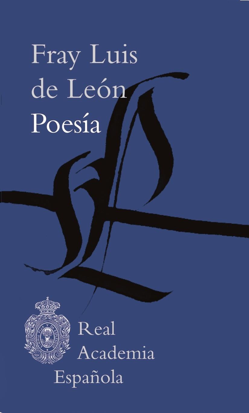 POESÍA FRAY LUIS DE LEON | 9788415472063 | DE LEÓN, LUIS | Galatea Llibres | Llibreria online de Reus, Tarragona | Comprar llibres en català i castellà online