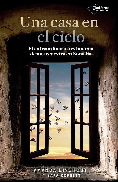 UNA CASA EN EL CIELO | 9788416620555 | LINDHOUT, AMANDA / CORBETT, SARA | Galatea Llibres | Llibreria online de Reus, Tarragona | Comprar llibres en català i castellà online