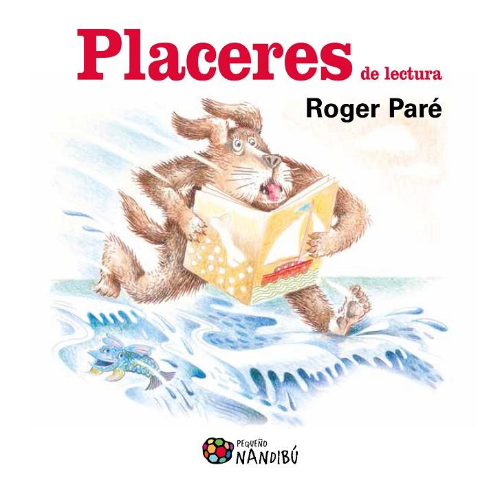 PLACERES DE LECTURA | 9788497436465 | PARÉ, ROGER | Galatea Llibres | Llibreria online de Reus, Tarragona | Comprar llibres en català i castellà online