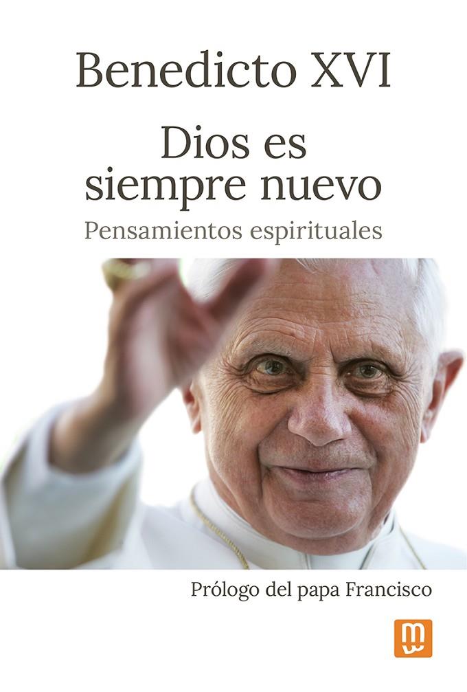 DIOS ES SIEMPRE NUEVO | 9788427148024 | BENEDICTO XVI | Galatea Llibres | Llibreria online de Reus, Tarragona | Comprar llibres en català i castellà online