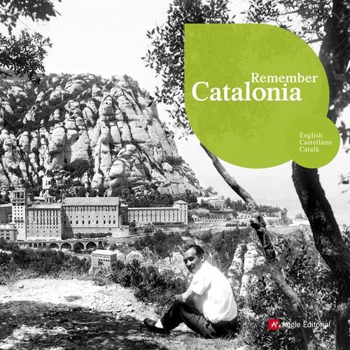 REMEMBER CATALONIA | 9788496970472 | Galatea Llibres | Librería online de Reus, Tarragona | Comprar libros en catalán y castellano online