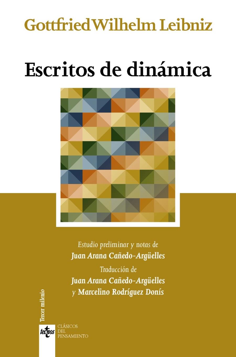 ESCRITOS DE DINÁMICA | 9788430963652 | LEIBNIZ, GOTTFRIED WILHELM | Galatea Llibres | Librería online de Reus, Tarragona | Comprar libros en catalán y castellano online