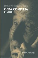 OBRA COMPLETA EN VERSO | 9788481919059 | MUÑOZ ROJAS, JOSE ANTONIO | Galatea Llibres | Llibreria online de Reus, Tarragona | Comprar llibres en català i castellà online