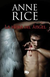 LA HORA DEL ÁNGEL | 9788498726961 | RICE, ANNE | Galatea Llibres | Llibreria online de Reus, Tarragona | Comprar llibres en català i castellà online