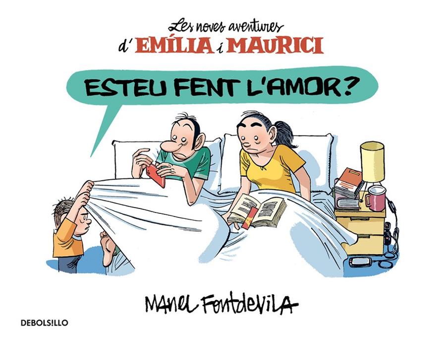 ESTEU FENT L'AMOR? (EMÍLIA I MAURICI 2) | 9788466329927 | FONTDEVILA, MANEL | Galatea Llibres | Llibreria online de Reus, Tarragona | Comprar llibres en català i castellà online