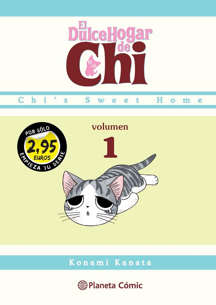 EL DULCE HOGAR DE CHI 1 -2,95€- | 9788416767618 | KANATA, KONAMI | Galatea Llibres | Llibreria online de Reus, Tarragona | Comprar llibres en català i castellà online