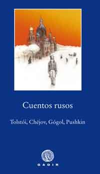 CUENTOS RUSOS | 9788496974708 | TOLSTOI, CHEJOV, GOGOL, PUSHKIN | Galatea Llibres | Llibreria online de Reus, Tarragona | Comprar llibres en català i castellà online