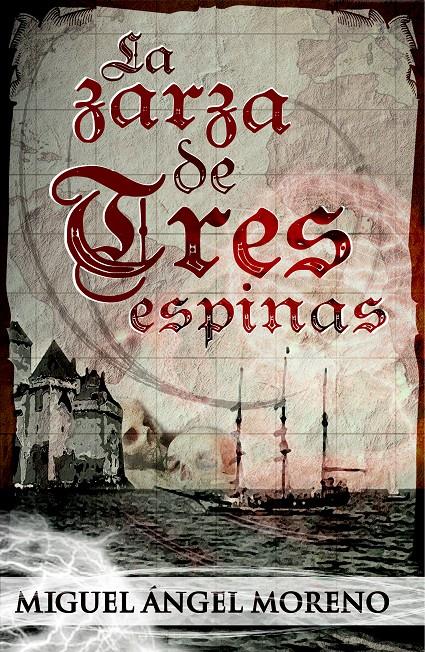 ZARZA DE TRES ESPINAS | 9788415404033 | MORENO, MIGUEL ÁNGEL | Galatea Llibres | Llibreria online de Reus, Tarragona | Comprar llibres en català i castellà online