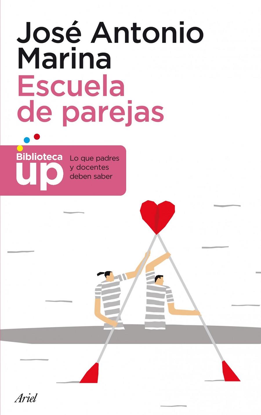 ESCUELA DE PAREJAS | 9788434404861 | MARINA, JOSÉ ANTONIO | Galatea Llibres | Llibreria online de Reus, Tarragona | Comprar llibres en català i castellà online