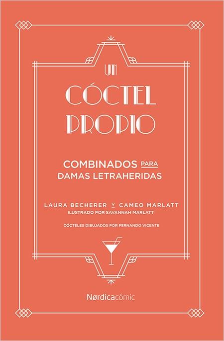 UN CÓCTEL PROPIO | 9788417281175 | BECHERER, LAURA | Galatea Llibres | Librería online de Reus, Tarragona | Comprar libros en catalán y castellano online