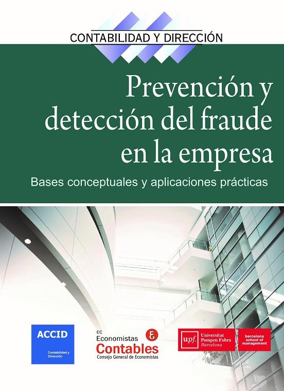 PREVENCION Y DETECCION DEL FRAUDE EN LA EMPRESA | 9788416904044 | ACCID | Galatea Llibres | Librería online de Reus, Tarragona | Comprar libros en catalán y castellano online