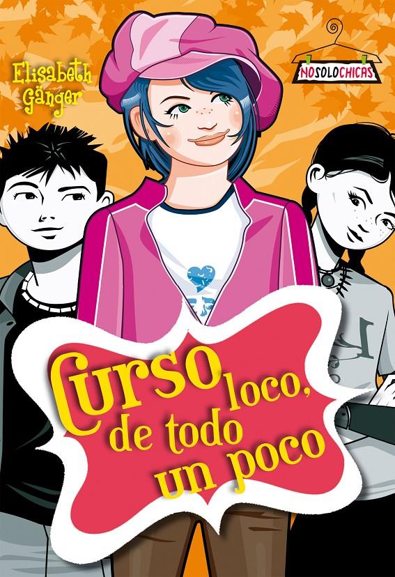 CURSO LOCO, DE TODO UN POCO | 9788408094159 | GANGER, ELISABETH | Galatea Llibres | Librería online de Reus, Tarragona | Comprar libros en catalán y castellano online